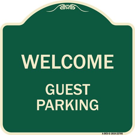 Signmission Welcome Guest Parking Heavy-Gauge Aluminum Architectural Sign, 18" x 18", G-1818-22705 A-DES-G-1818-22705